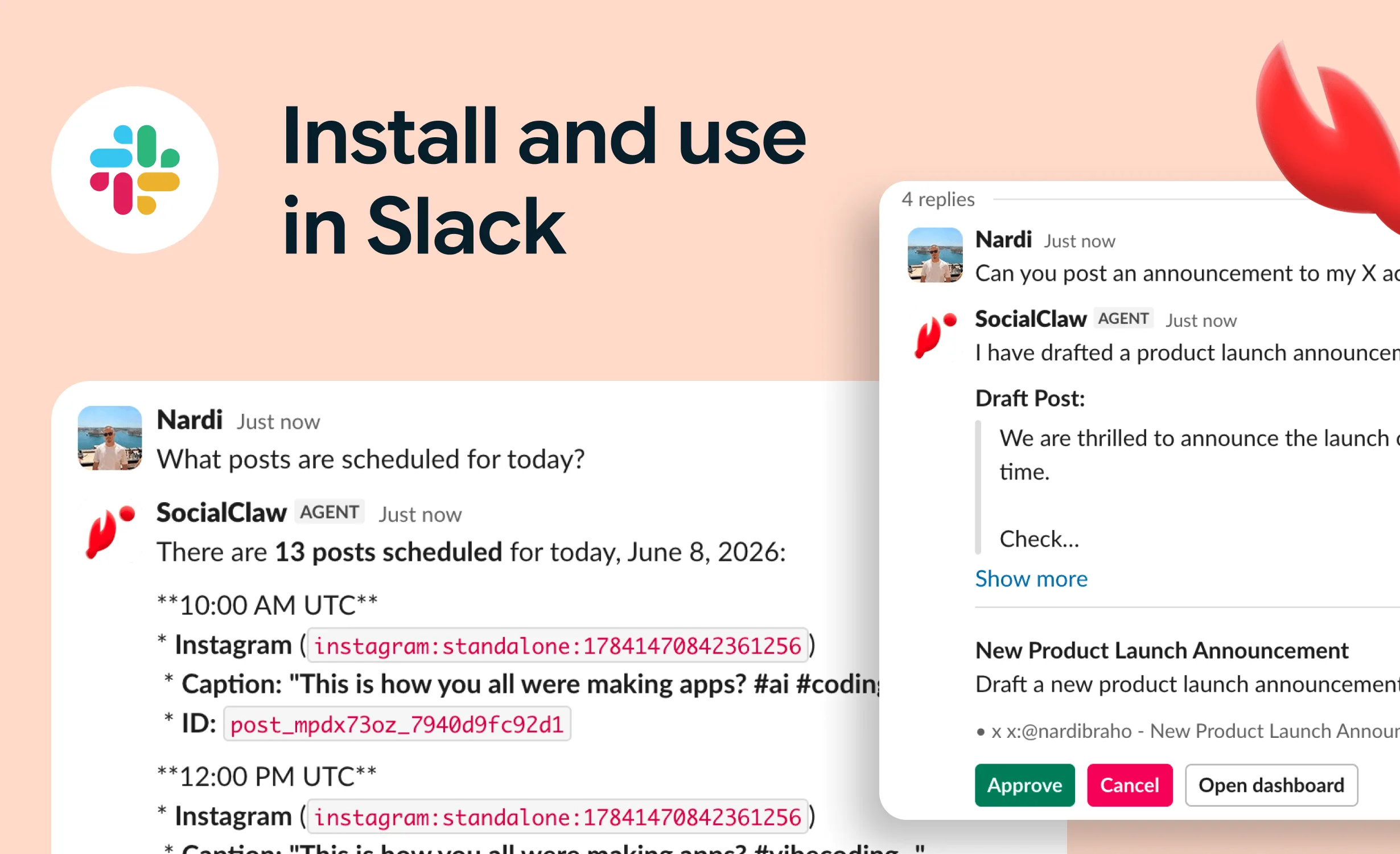 SocialClaw running as an agent inside Slack, listing scheduled posts and drafting announcements for approval.